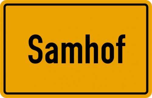 Ortsschild Samhof