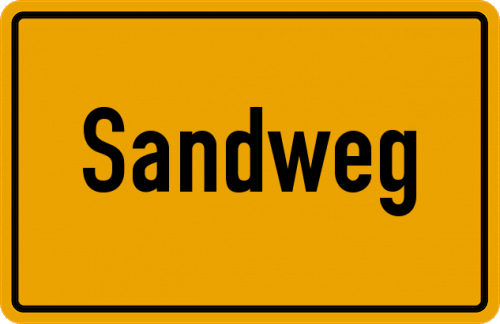 Ortsschild Sandweg