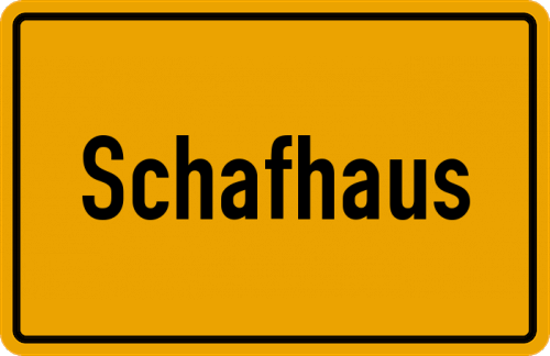 Ortsschild Schafhaus
