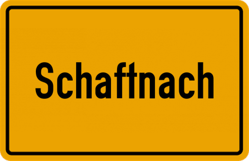 Ortsschild Schaftnach, Mittelfranken