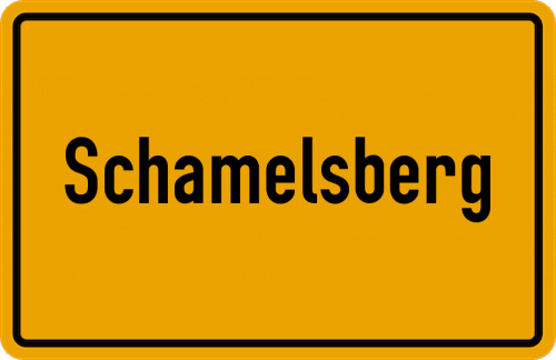 Ortsschild Schamelsberg