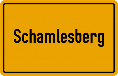 Ortsschild Schamlesberg