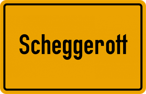 Ortsschild Scheggerott