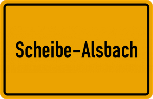 Ortsschild Scheibe-Alsbach