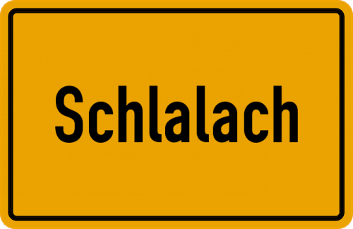 Ortsschild Schlalach