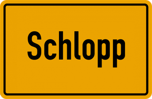 Ortsschild Schlopp, Kreis Kulmbach