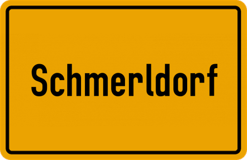 Ortsschild Schmerldorf