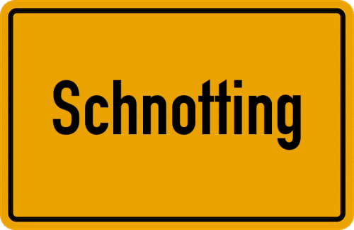 Ortsschild Schnotting, Kreis Freising