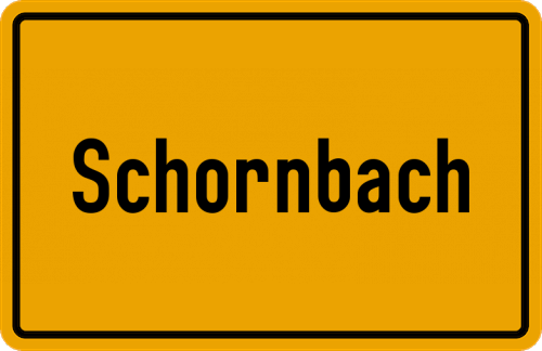 Ortsschild Schornbach