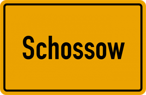 Ortsschild Schossow