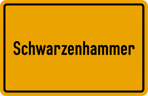 Ortsschild Schwarzenhammer