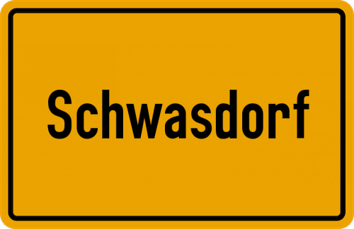 Ortsschild Schwasdorf