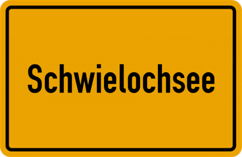 Ortsschild Schwielochsee