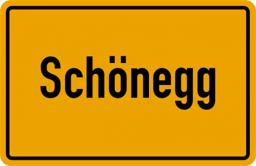 Ortsschild Schönegg, Oberbayern