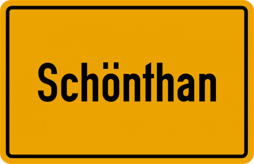 Ortsschild Schönthan, Oberpfalz