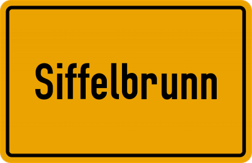 Ortsschild Siffelbrunn