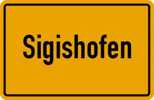 Ortsschild Sigishofen