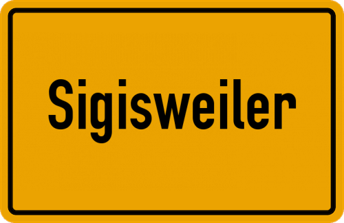 Ortsschild Sigisweiler