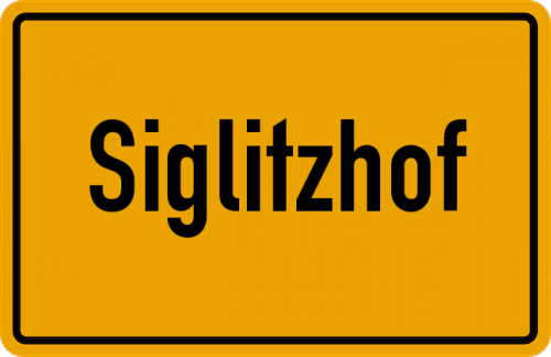 Ortsschild Siglitzhof