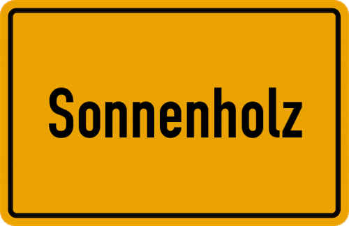 Ortsschild Sonnenholz, Kreis Rosenheim, Oberbayern