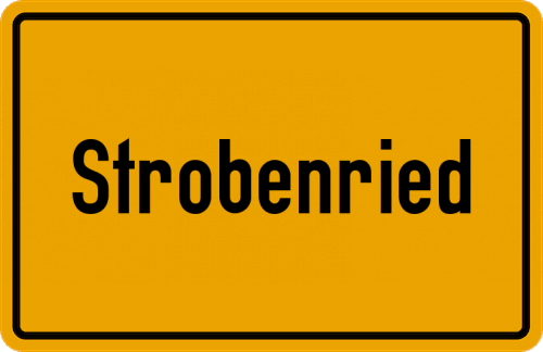 Ortsschild Strobenried