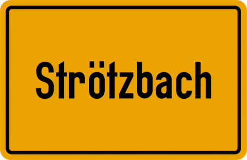 Ortsschild Strötzbach