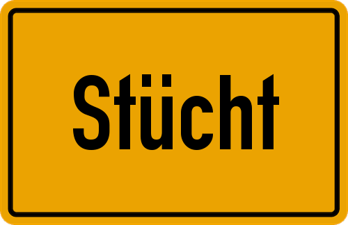 Ortsschild Stücht, Oberfranken
