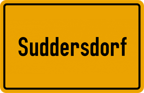 Ortsschild Suddersdorf