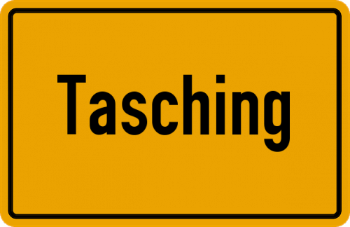 Ortsschild Tasching, Oberpfalz