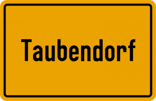 Ortsschild Taubendorf, Niederbayern
