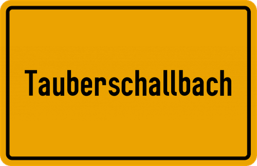 Ortsschild Tauberschallbach