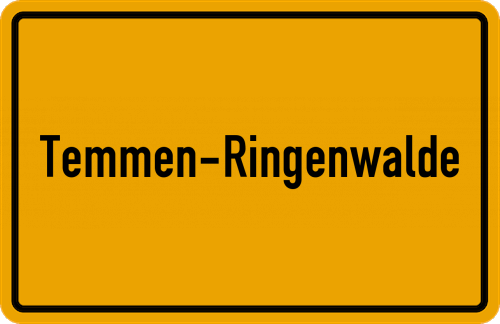 Ortsschild Temmen-Ringenwalde