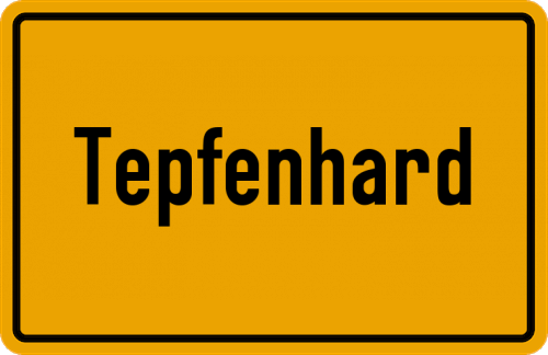 Ortsschild Tepfenhard