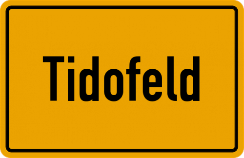 Ortsschild Tidofeld