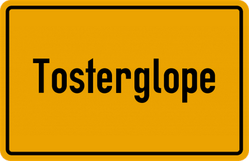 Ortsschild Tosterglope