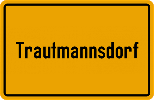 Ortsschild Trautmannsdorf