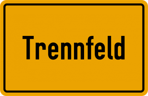 Ortsschild Trennfeld