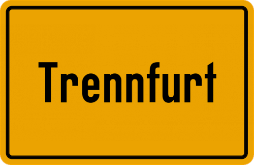Ortsschild Trennfurt