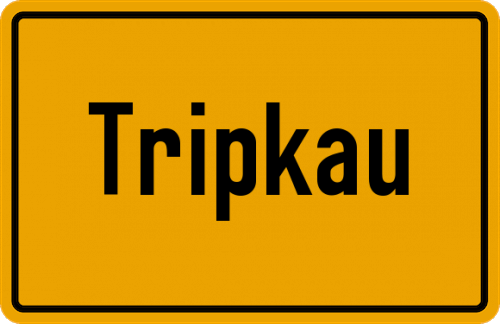 Ortsschild Tripkau, Kreis Lüchow-Dannenberg