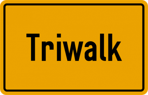 Ortsschild Triwalk