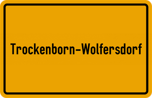 Ortsschild Trockenborn-Wolfersdorf