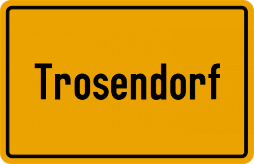 Ortsschild Trosendorf