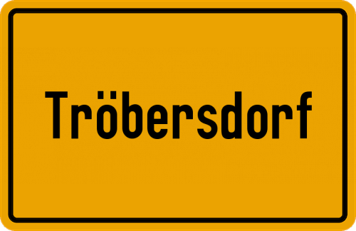 Ortsschild Tröbersdorf