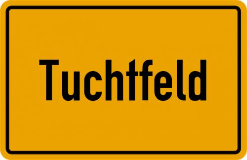 Ortsschild Tuchtfeld