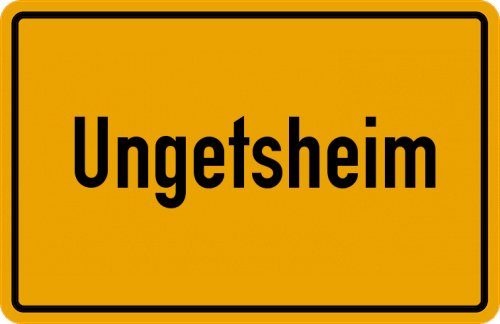 Ortsschild Ungetsheim