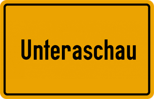 Ortsschild Unteraschau