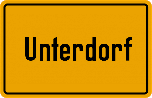Ortsschild Unterdorf
