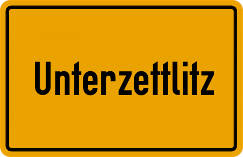 Ortsschild Unterzettlitz, Kreis Kulmbach