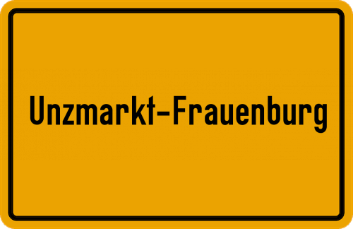 Ortsschild Unzmarkt-Frauenburg