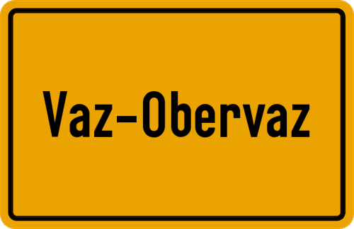 Ortsschild Vaz/Obervaz